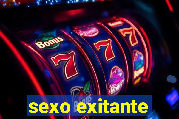 sexo exitante